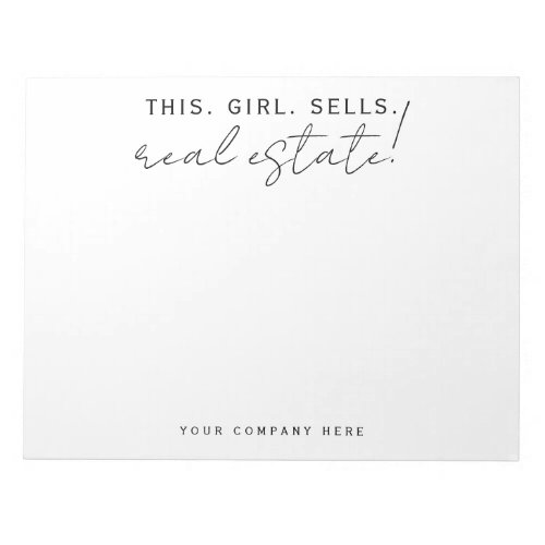 This Girl Sells Real Estate Notepad