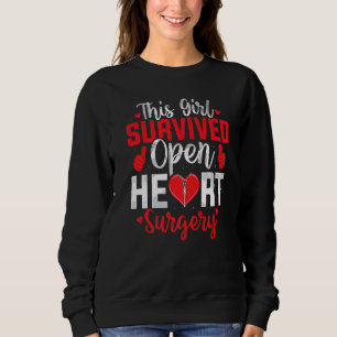 This Girl Survived Open Heart Surgery Bypass Surge Sweatshirt