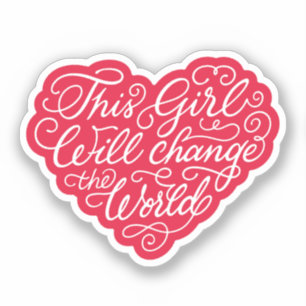 This Girl Will Change the World Sticker