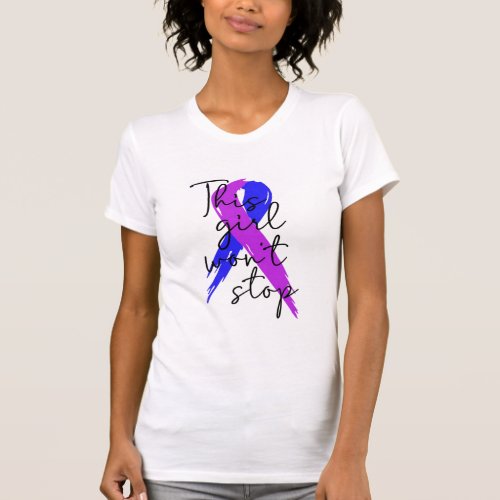 This girl wont stop rheumatoid T_Shirt