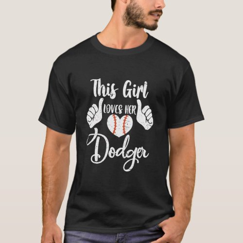 This Girls Loves Her Dodger Baseball Sport Casual  T_Shirt