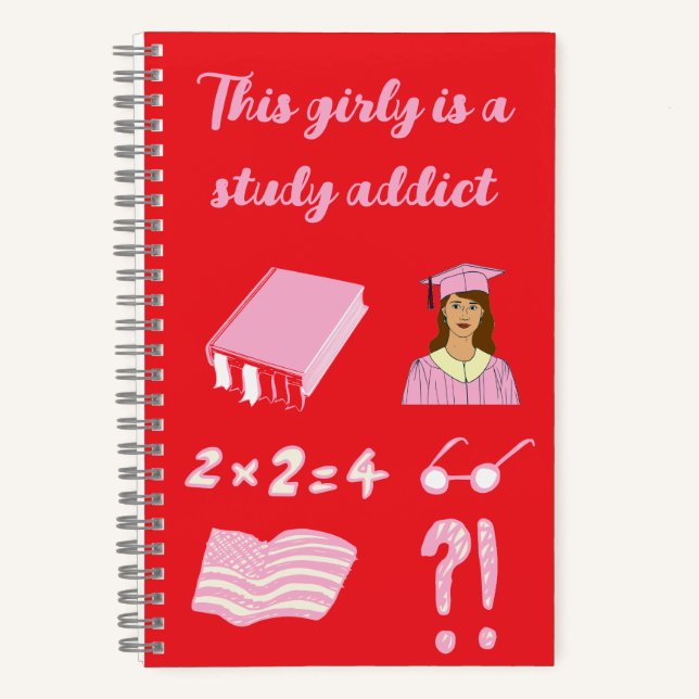 This girly is a study addict notebook (Front)