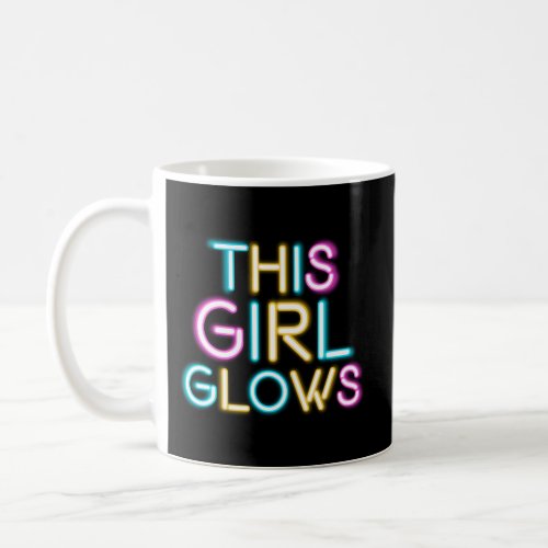 This Glows Party Coffee Mug