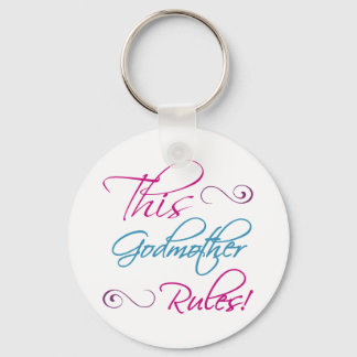This Godmother Rules Keychain