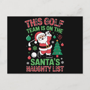This Golf Team Is On Santas Naughty List Christmas Holiday Postcard
