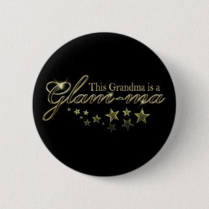 This Grandma is a Glam-ma Button