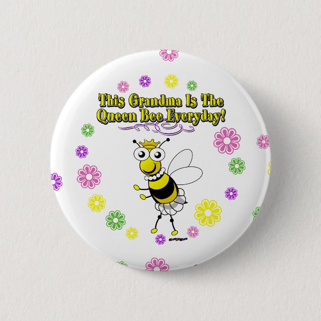 This Grandma Is The Queen Bee Everyday Bee Flowers Pinback Button (Front)