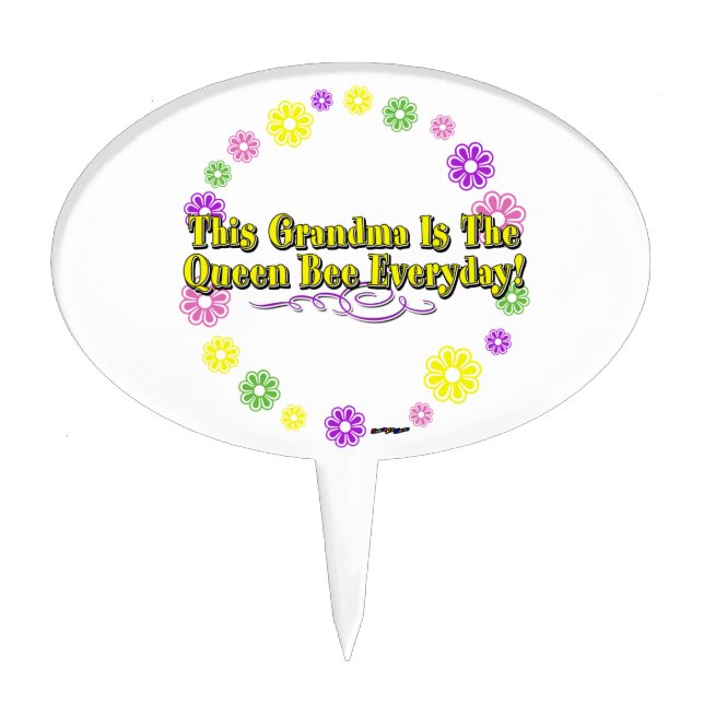 This Grandma Is The Queen Bee Everyday Flower Ring Cake Topper (Front)