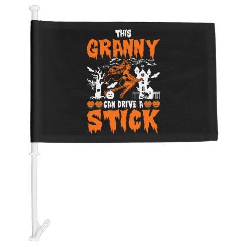 This Granny Can Drive A Stick Car Flag