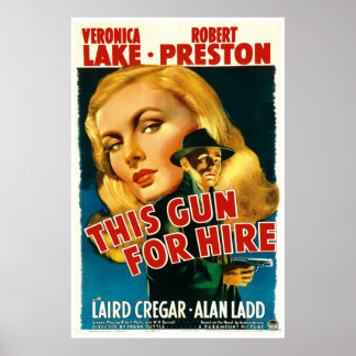 This Gun For Hire - Vintage 1942 Movie Poster