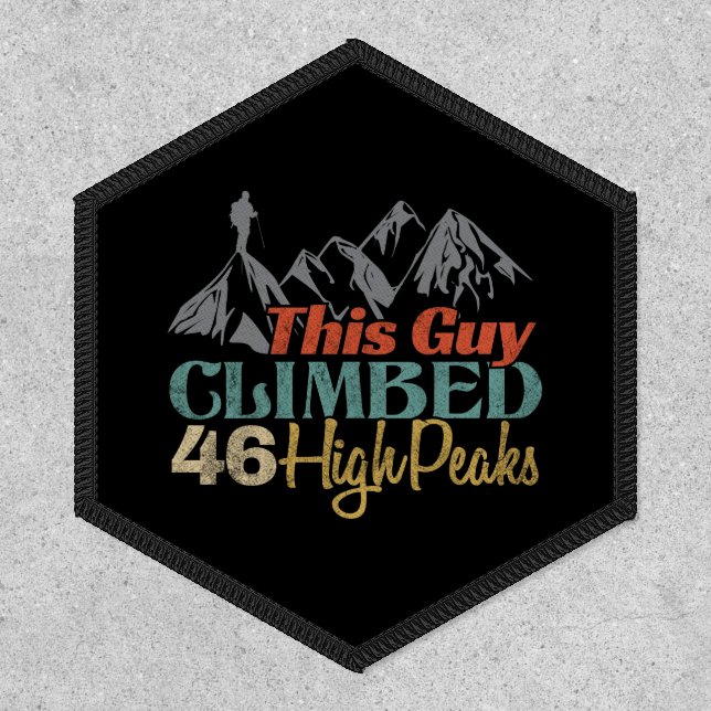 This Guy Climbed 46 High Peaks Patch (Front)