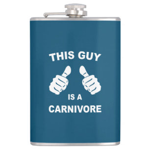 This Guy Is A Carnivore Flask