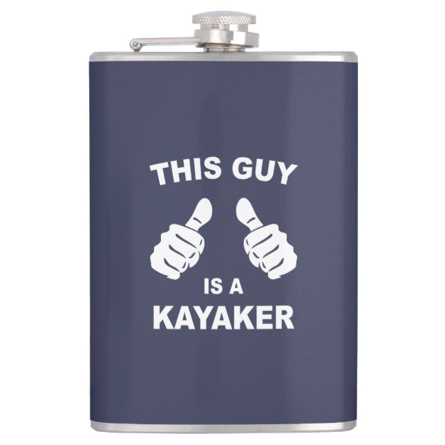 This Guy Is A Kayaker Flask (Front)