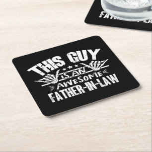 This Guy Is An Awesome Father-In-Law Father's Day Square Paper Coaster
