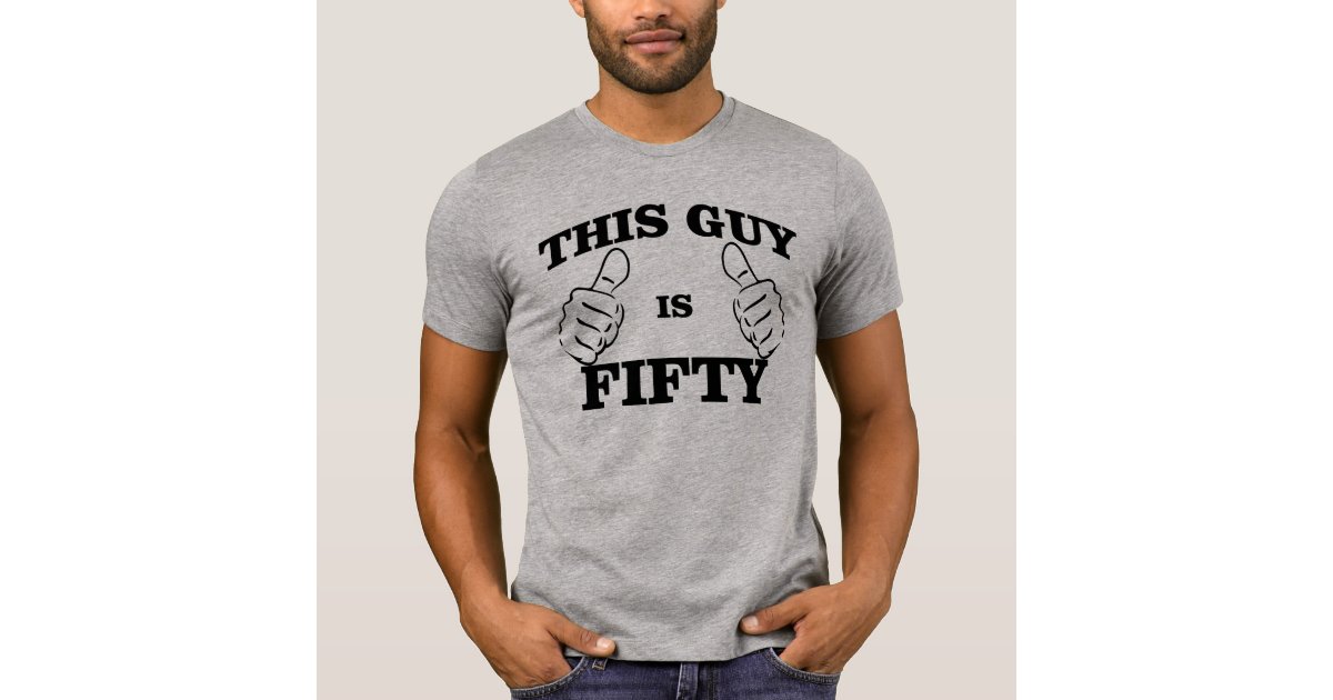 fifty t shirt