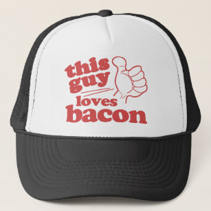 This Guy Loves Bacon Trucker Hat