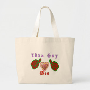 This Guy Loves Big Gift Art Print Large Tote Bag