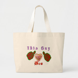 This Guy Loves Big Gift Art Print Large Tote Bag