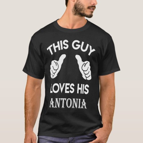 This guy loves his ANTONIA  valentine heart belong T_Shirt
