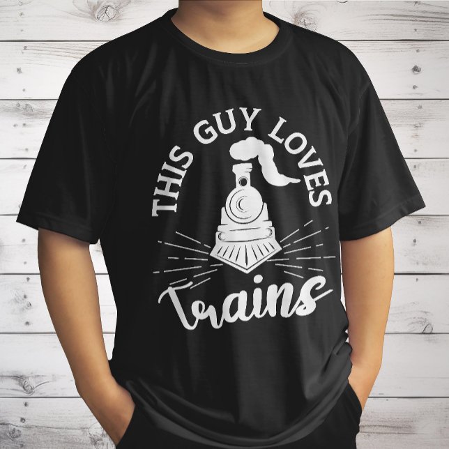 This Guy Loves Trains Railroad Lover Funny Train T-Shirt (Creator Uploaded)