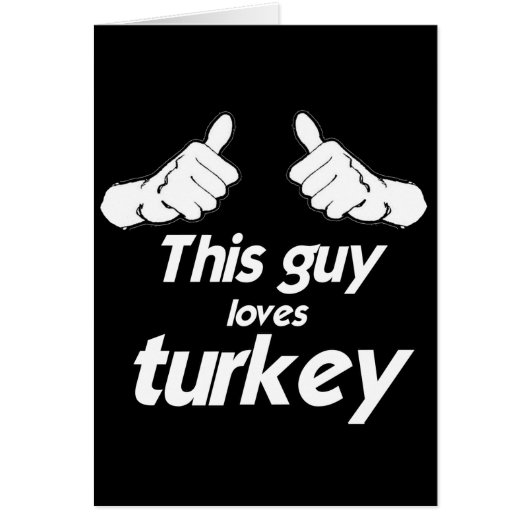THIS GUY LOVES TURKEY -.png (Front)