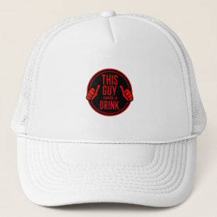 this guy needs a drink trucker hat