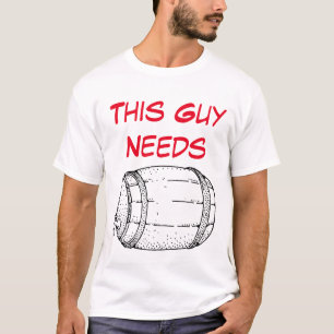 This Guy Needs Beer T-Shirt