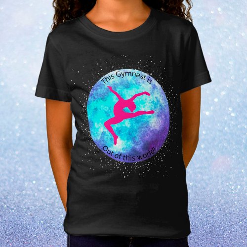 This Gymnast is out of this world T_Shirt
