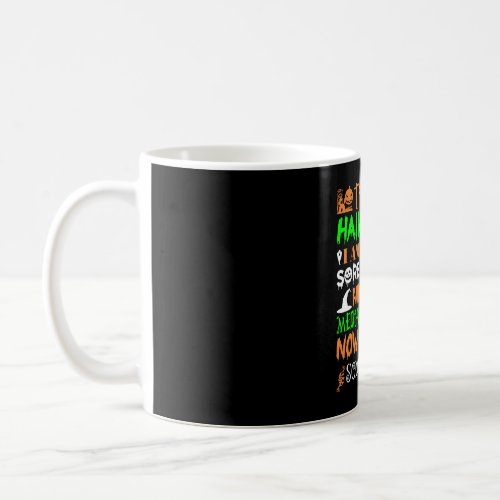 This Halloween Being Tired Medical Assistant Candy Coffee Mug