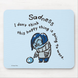 This Happy Thing Isn't Going to Work Mouse Pad