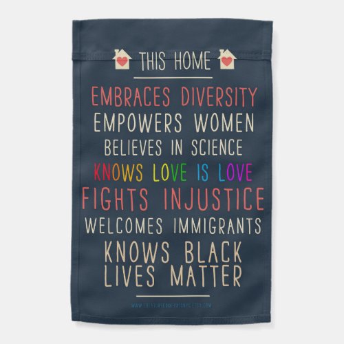 This Home Embraces Diversity Garden Flag