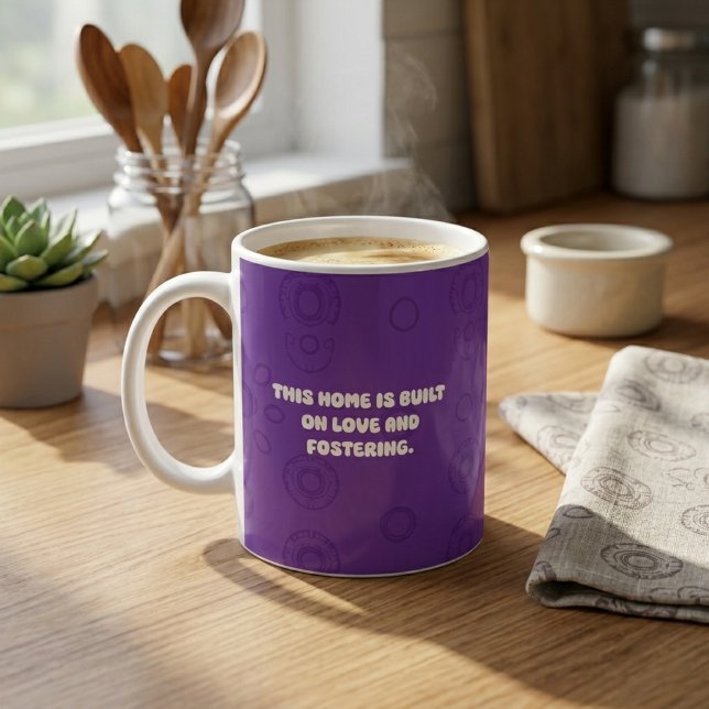 This Home Is Built On Love And Fostering Design Coffee Mug (Creator Uploaded)