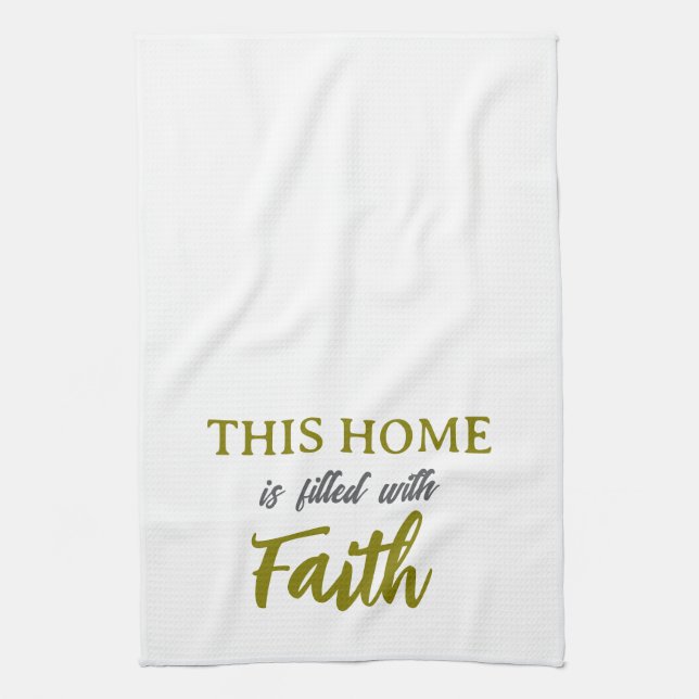 This Home is Filled with Faith Kitchen Towel (Vertical)