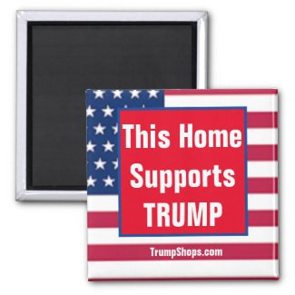 This Home Supports TRUMP Magnet