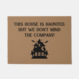 This house is haunted doormat