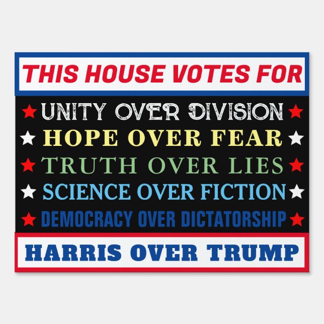  This house votes for Kamala Harris yard sign (Front)