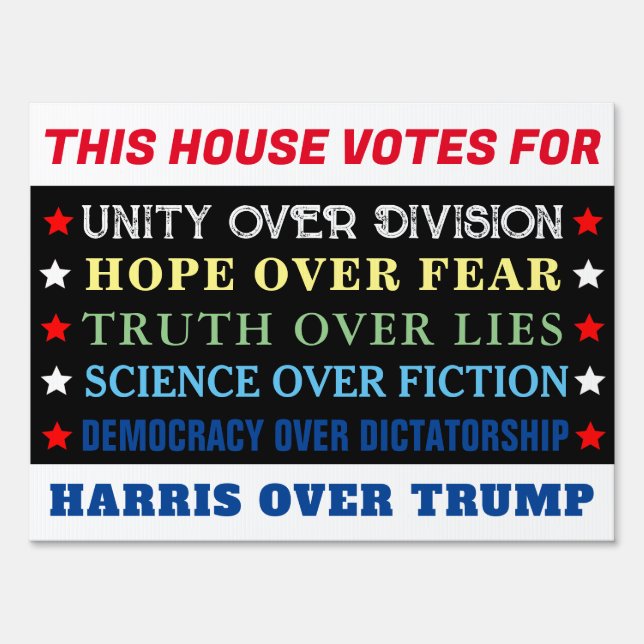 This house votes for Kamala Harris yard sign (Front)
