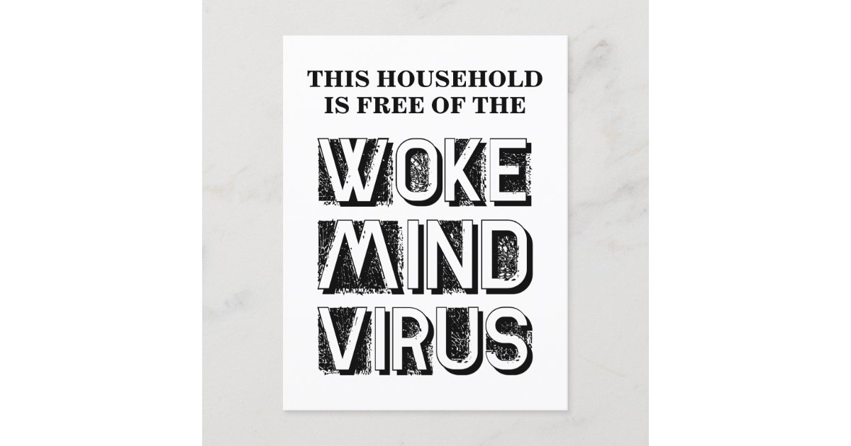 This Household is Free of Woke Mind Virus Custom Postcard