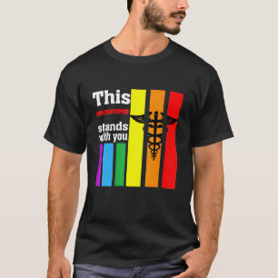 This Housekeeper Stands With You Lgbt Nurse 1 T-Shirt
