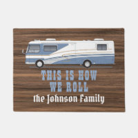 This how we roll rustic wood RV camper / custom Doormat