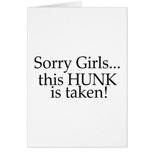 This Hunk Is Taken Card