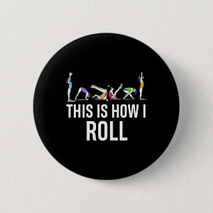 This I How I Roll Funny Cheerleading Gymnast  Button
