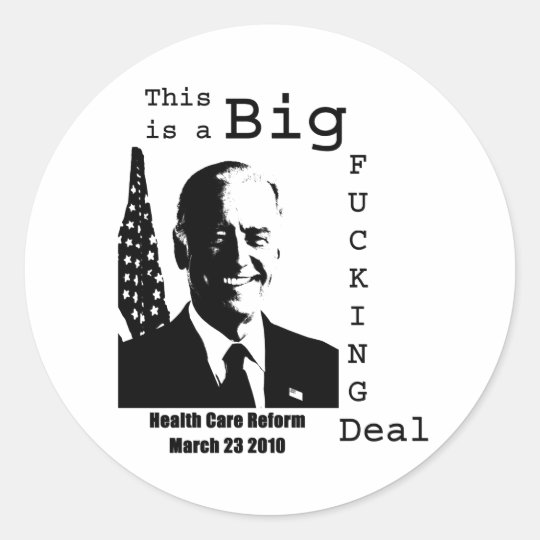 This is a Big Fucking Deal, Health Care Reform Law Classic Round Sticker