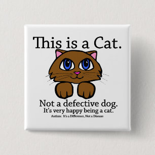 This is a Cat Pinback Button