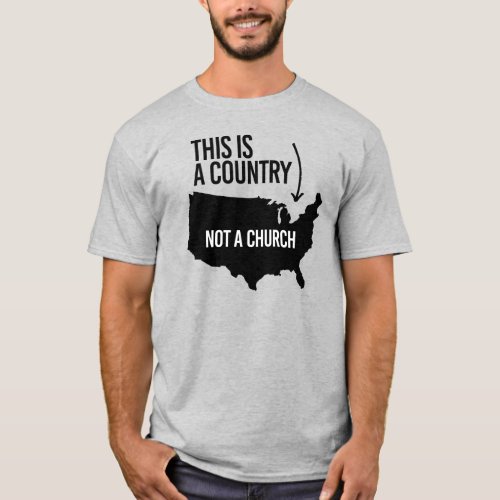 This is a country not a church T_Shirt
