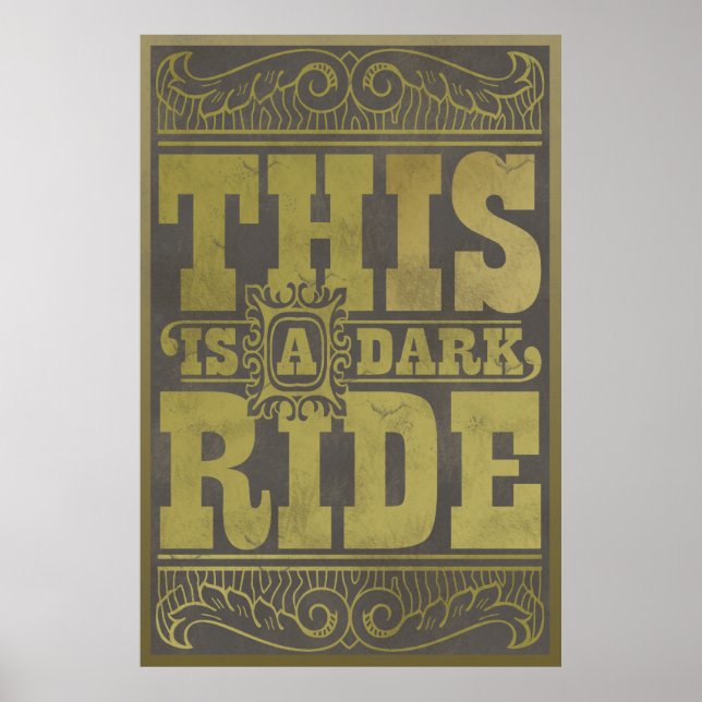 This is a dark ride poster (Front)