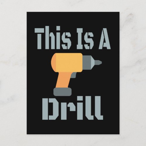 This is a Drill Funny Postcard
