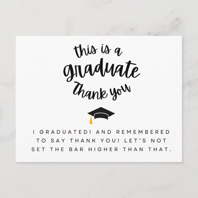 This Is a Graduate Thank You Funny Graduation Card (Front)