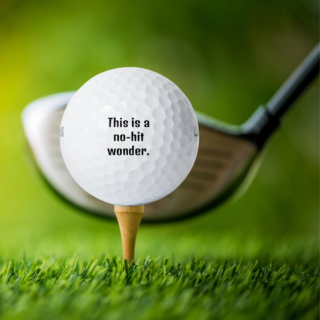 This is a no-hit wonder, Funny,Personalized Golf Balls (Creator Uploaded)
