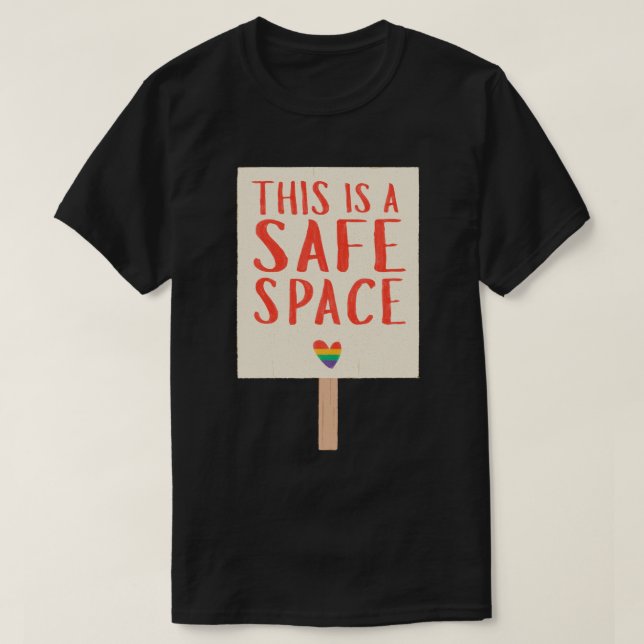 This Is a Safe Space” Tee – Pride Protest x CTFOD (Design Front)